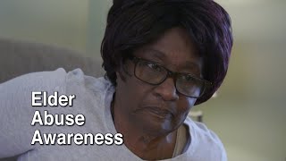 Elder Abuse Awareness [upl. by Ecinhoj]