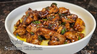 Spicy Scallion Chicken  20 Minute Meal [upl. by Eustache]