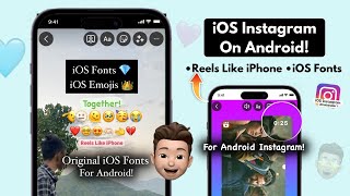 iOS INSTAGRAM FOR ANDROID🔥 Reels like iPhoneios fontsemojis [upl. by Ciapha]