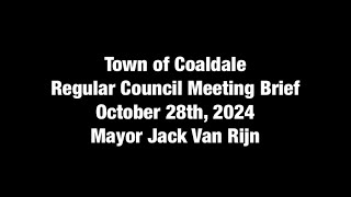 October​ 28th 2024 Regular Council Meeting Brief [upl. by Greenburg]