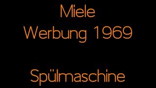 Miele Werbung 1969  Spülmaschine [upl. by Phelips861]