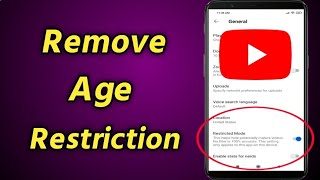 How to Remove Age Restriction on YouTube  YouTube Age Restricted Settings [upl. by Bree539]