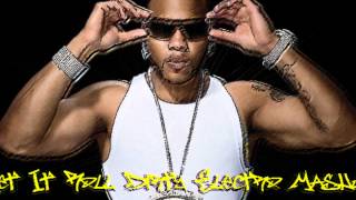 Flo Rida  Let It Roll Electro Remix HD  Dj Dennis B [upl. by Wain]