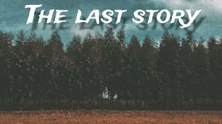 the last story  YAKO [upl. by Fradin]