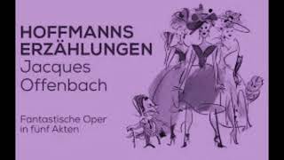 Jacques Offenbach quotHoffmanns Erzählungenquot Querschnitt [upl. by Forsyth250]