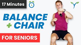 17 Min  Standing Balance  Seated Chair Exercises  For Seniors Elderly Older Adults Beginners [upl. by Shakespeare]