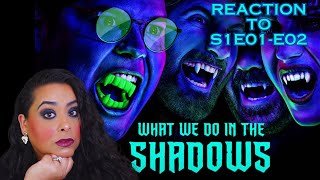 WHAT WE DO IN THE SHADOWS S1E01E02 REACTION  FIRST TIME WATCHING [upl. by Giffer]