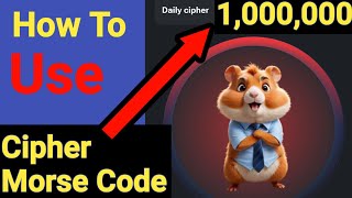 How To Use Daily Cipher Code In Hamster Kombat [upl. by Sahcnip151]