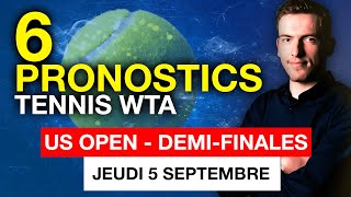 Pronostic US Open  DemiFinales WTA du Jeudi 5 Septembre  Nos pronos tennis [upl. by Ym996]