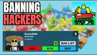 BANNING CHEATERS Roblox Bedwarz [upl. by Pattani]