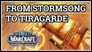 How to get From Stormsong Valley to Tiragarde Sound WoW [upl. by Anaed]