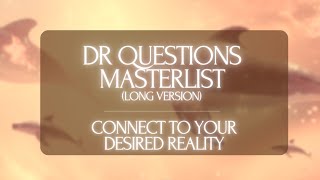 3H LOOPED DR QUESTIONS MASTERLIST Sleep and connect to your desired reality [upl. by Fife]