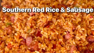 How To Make Southern Red Rice With Smoked Sausage  Red Rice Recipe [upl. by Adlin593]