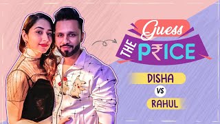 Rahul Vaidya and Disha Parmar’s HILARIOUS Guess The Price challenge will leave you in splits [upl. by Easlehc542]