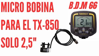 👉🔥Cómo fabricar una MICRO BOBINA para el detector de metales TIANXUN TX850🔥 [upl. by Elleunamme]