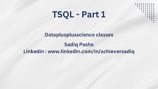 01 TSQL Basics Part 1 [upl. by Kablesh]