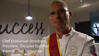 Chef Emmanuel Stroobant on Disciples Escoffier International  Singapore Delegation [upl. by Sabas]