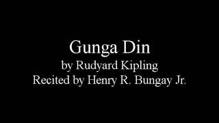 Gunga Din Recital [upl. by Cilla477]