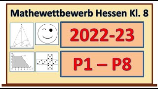 Mathematik Wettbewerb 202223  alle Lösungen der Pflichtaufgaben P1 bis P8  8 Klasse [upl. by Marino]