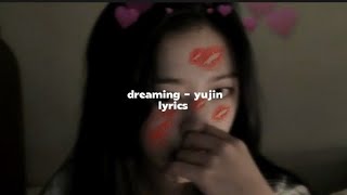 An yujn 안유진 DREAMING lyrics [upl. by Charlot]