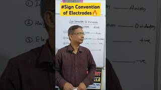 Sign convention of electrodesElectro chemistryshorts [upl. by Killie]