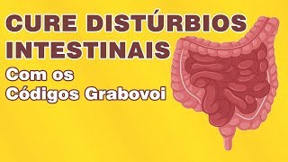 CURESE DE DISTÚRBIOS INTESTINAIS  CÓDIGOS GRABOVOI [upl. by Atiluj]