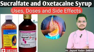 Sucralfate and Oxetacaine Suspension  Sucral O Syrup Uses in Hindi [upl. by Phillada]