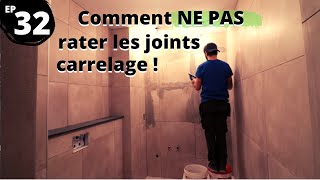 ⭐EP32 Comment réaliser les joints carrelage  Astuces de PRO [upl. by Fini]