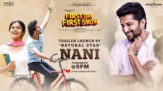 First Day First Show Movie  Trailer Announcement  Nani  Anudeep KV  Srikanth  Sanchita Bashu [upl. by Llehsar708]