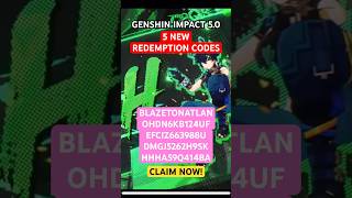 CLAIM NOW 5 NEW CODES genshinimpact redemptioncode primogem redeem gacha claim freecode [upl. by Ainelec512]