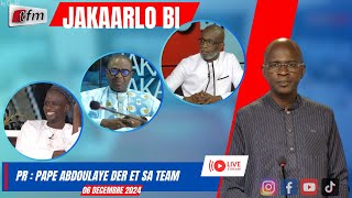 🚨🚨TFM LIVE  JAKAARLO BI avec Pape Abdoulaye DER et sa team  06 décembre 2024 [upl. by Willi890]