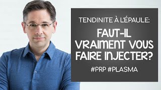 Tendinite à l épaule et injection  fautil vraiment en avoir une [upl. by Weston]