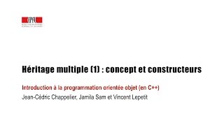 Héritage multiple 1  concept et constructeurs [upl. by Hbaruas]