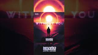 NIVIROWithout You feat Justin J Moore NCS Upcoming Releases Previews 60 [upl. by Alysia]