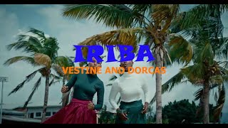 IRIBA  Vestine and Dorcas Official Video Lyrics [upl. by Orly]