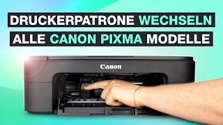 Canon PIXMA Druckerpatronen wechseln und austauschen 🖨️ Alle Modelle  Testventure [upl. by Lydon]