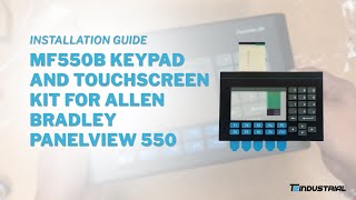 How to Install the Allen Bradley PanelView 550 Keypad amp Touchscreen Kit [upl. by Freda622]