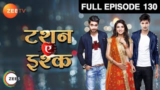 Twinkle ने लिया फैसला Kunj से दूर जाने का  Tashan E Ishq  Episode 130  Zee TV [upl. by Bocock821]