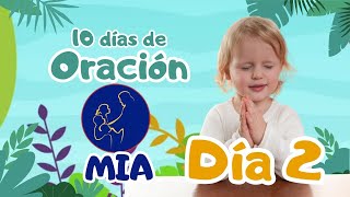 🙏👧10 días de oración 2024  Fe en cada pisada  DÍA 2 [upl. by Fairbanks991]