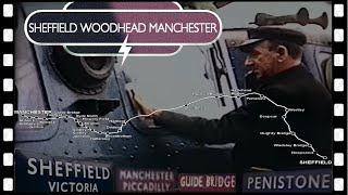 SheffieldWOODHEADManchester railway cab ride 1965 [upl. by Arrekahs]