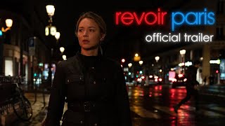 REVOIR PARIS  Official US Trailer  In Select Theaters June 23 [upl. by Gough]