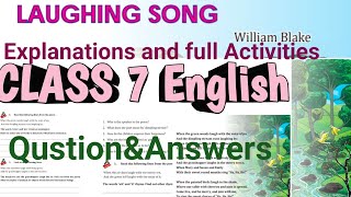 Class 7 English Laughing Song william Blake Explanations and Full Activities scert kerala [upl. by Alam755]