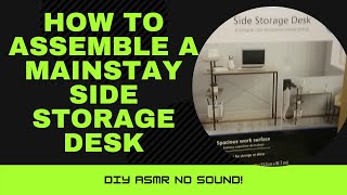 How To Assemble A Mainstay Side Shelf Desk [upl. by Annat]