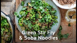 Green stir fry with Soba Noodles Garlic Ginger dressing amp Flax Sunflower amp Pumpkin Seeds  Ad [upl. by Eixel]