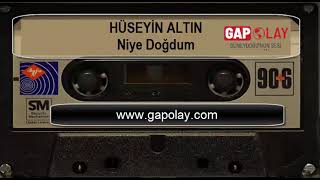 Hüseyin Altın  Niye Doğdum 1989 [upl. by Onailil]