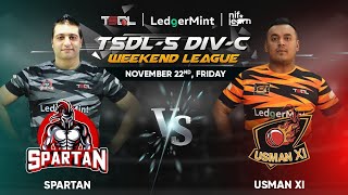 TSDL5 DIVC WEEKEND LEAGUE Spartan Vs Usman XI 22nd Nov 2024 [upl. by Waligore]