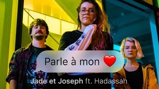 Parle à mon coeur ft Hadassah Lyric Video [upl. by Sinnelg]