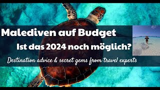 Malediven auf Budget Teil 1 [upl. by Maximilien]