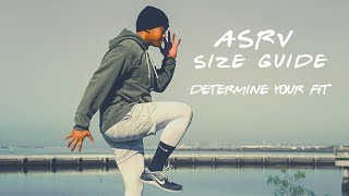 ASRV SIZE GUIDE  Determine Your Fit [upl. by Dewitt]