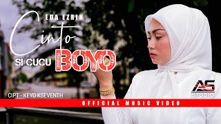 Cinto Si Cucu Boyo  Eda Ezrin  Official Music Video [upl. by Molly]